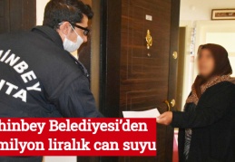 Şahinbey Belediyesi’den 23 milyon liralık can suyu