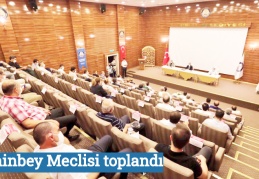 Şahinbey Meclisi toplandı
