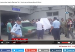 Samsun'da 2 kişinin araç içinde şüpheli ölümü
