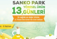 Sanko Park'ta yöresel ürün günleri başladı