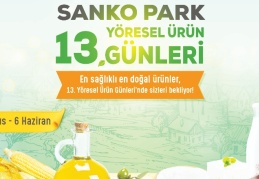 Sanko Park'ta yöresel ürün günleri başladı