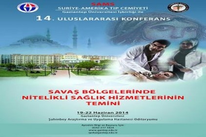 &#8216;Savaş Bölgelerinde Nitelikli Sağlık Hizmetlerinin Temini Tartışılacak