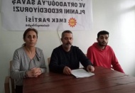 Savaşı dayatan planı reddediyoruz