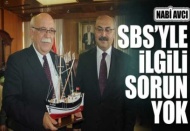 SBS'yle ilgili sorun yok