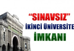 Sınavsız ikinci üniversite imkanı