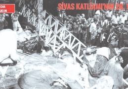 Sivas Katliamı’nın 28. yılı: Türkiye tarihine düşen kara bir leke