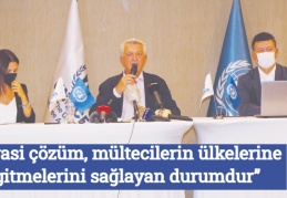 “Siyasi çözüm, mültecilerin ülkelerine gitmelerini sağlayan durumdur”