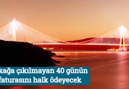 Sokağa çıkılmayan 40 günün faturasını halk ödeyecek