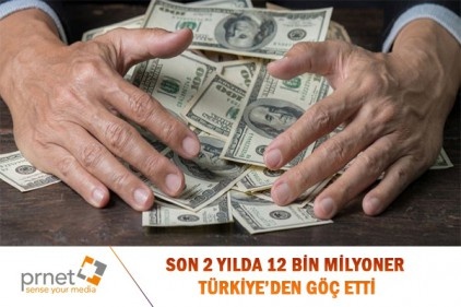 Son iki yılda 12 bin milyonerimiz daha gitti