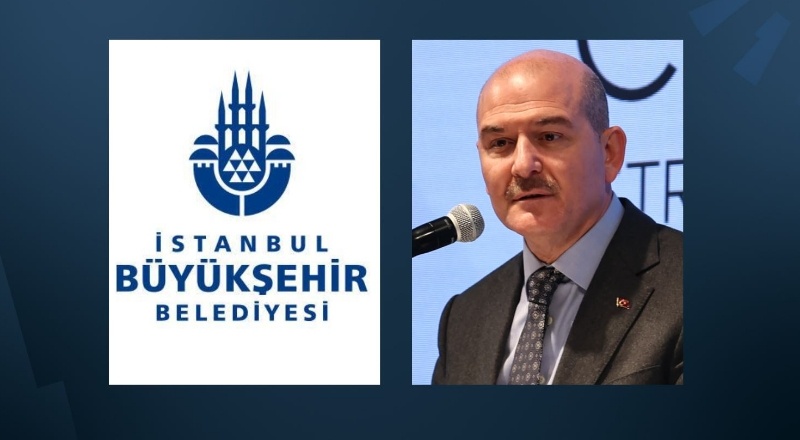 Soylu, İBB’ne için ‘özel teftiş’ başlatıyor
