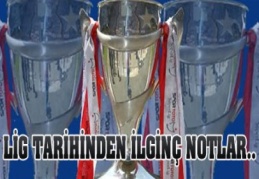 Süper Lig tarihinden ilginç notlar