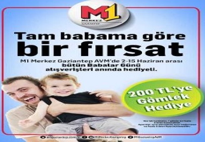 “Tam babanıza göre” fırsatı