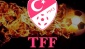 TFF'den o kulübe milli teşekkür!