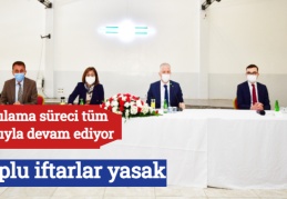 Toplu iftarlar yasak