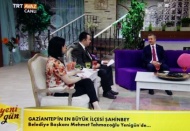 TRT Avaz’da Şahinbey’i anlattı