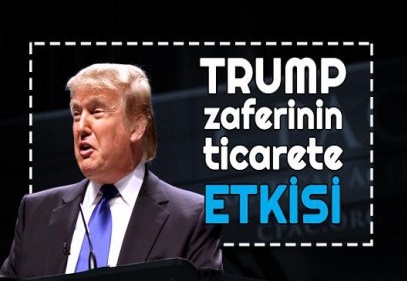 'Trump'ın söylemlerindeki korumacı politikalar ticaret savaşlarına yol açabilir'