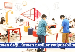“Tüketen değil, üreten nesiller yetiştirebilmek”