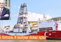 Tüm fırtına, 8 milyar dolar için!