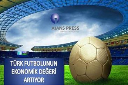 Türkiye, Avrupa&#8217;nın en değerli altıncı ligi olmayı başardı