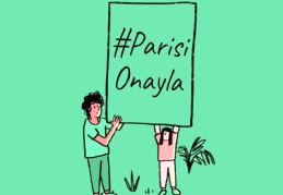 "Türkiye, Paris İklim Anlaşması’nı artık onaylamalı"