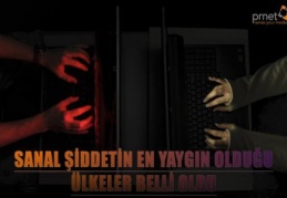 Türkiye, sanal şiddette ilk sıralarda 