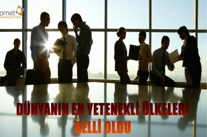 Türkiye, yetenek endeksinde 63 ülke arasında 51&#039;inci sırada