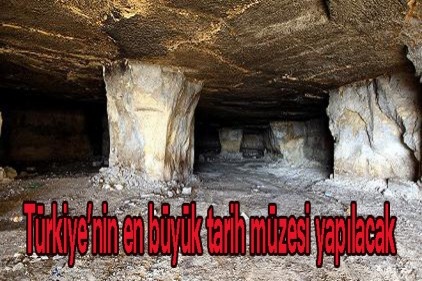 Türkiye’nin en büyük tarih müzesi yapılacak