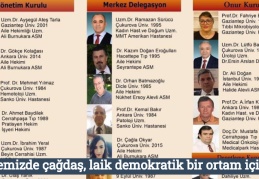 “Ülkemizde çağdaş, laik ve demokratik bir ortam için”