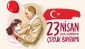 Ulusal Egemenlik ve Çocuk Bayramı kutlu olsun