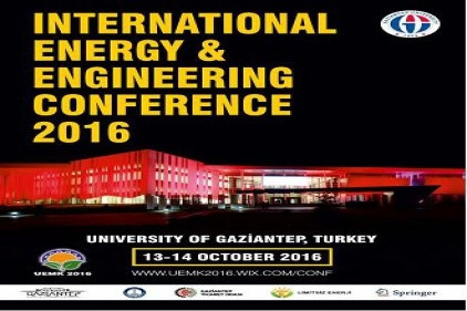 Uluslararası Enerji ve Mühendislik Konferansı yapılacak