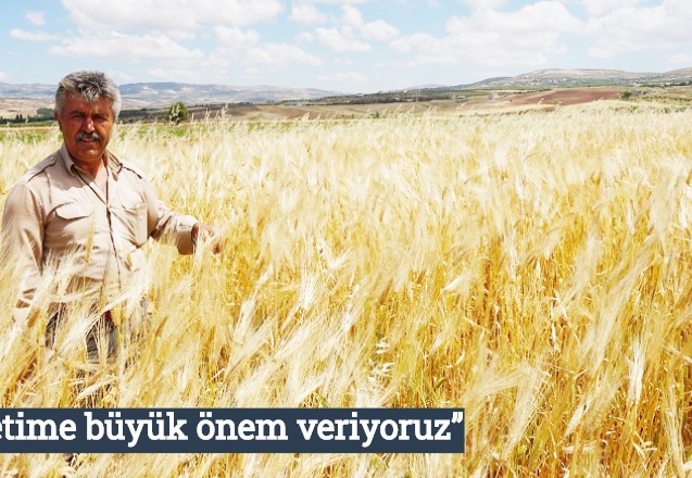 “Üretime büyük önem veriyoruz”