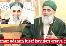 Utanmaz adamın itiraf kayıtları ortaya çıktı
