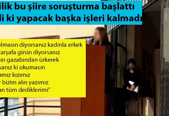 Valilik bu şiire soruşturma başlattı, belli ki yapacak başka işleri kalmadı!