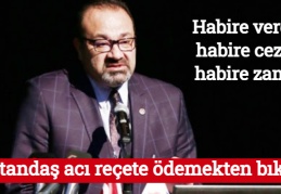 Vatandaş acı reçete ödemekten bıktı