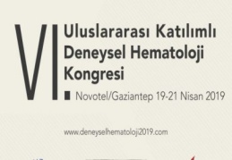 “VI. Uluslararası Katılımlı Deneysel Hematoloji Kongresi” düzenleniyor