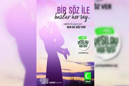 Yeşilay Gaziantep Şubesinden "Sende söz ver" kampanyası 