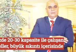 Yüzde 20-30 kapasite ile çalışan oteller, büyük sıkıntı içerisinde