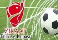 Ziraat Türkiye Kupası'nda 3. tur heyecanı